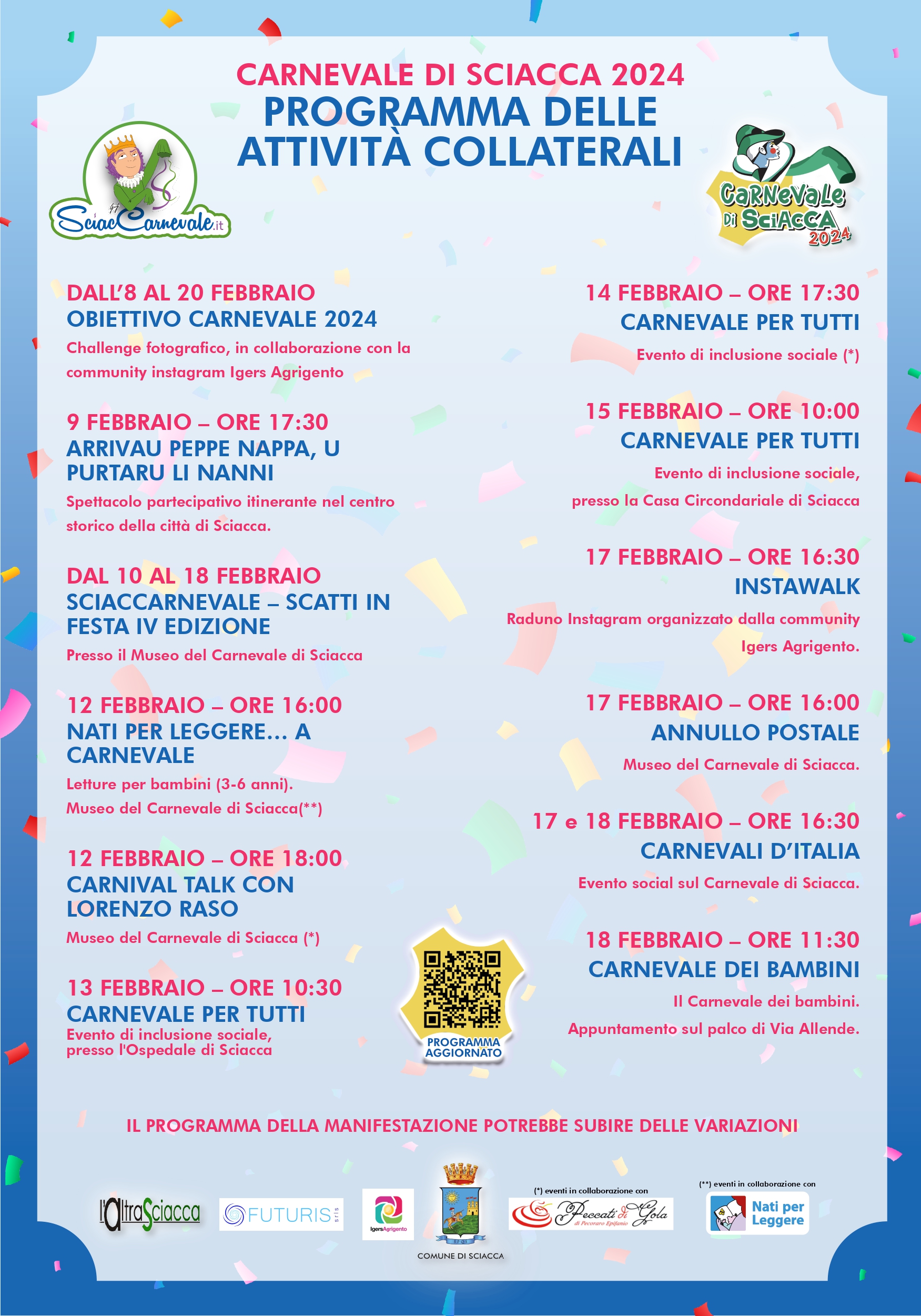 Il calendario degli eventi collaterali aggiornato alle nuove date del Carnevale di Sciacca